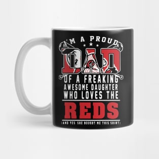 I'm a proud cincinnati dad Mug